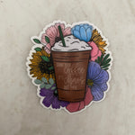 Vinyl Sticker - Coffee - Chaos Out There Floral